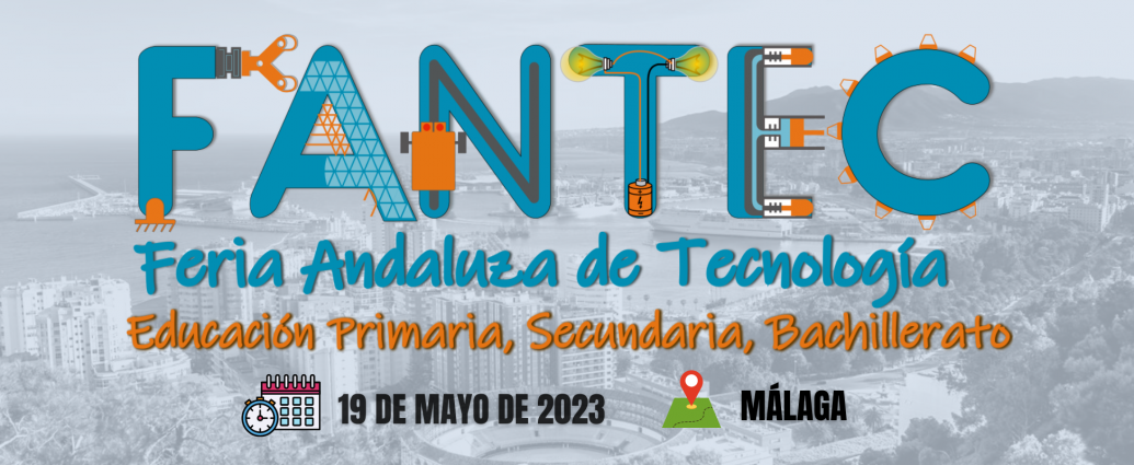 FERIA ANDALUZA DE TECNOLOGÍA – FANTEC 2023